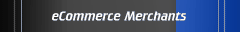 eCommerce Merchants